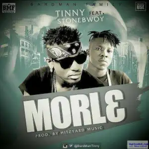 Tinny - Morl3 ft StoneBwoy (Prod By Hitz Yard Music)